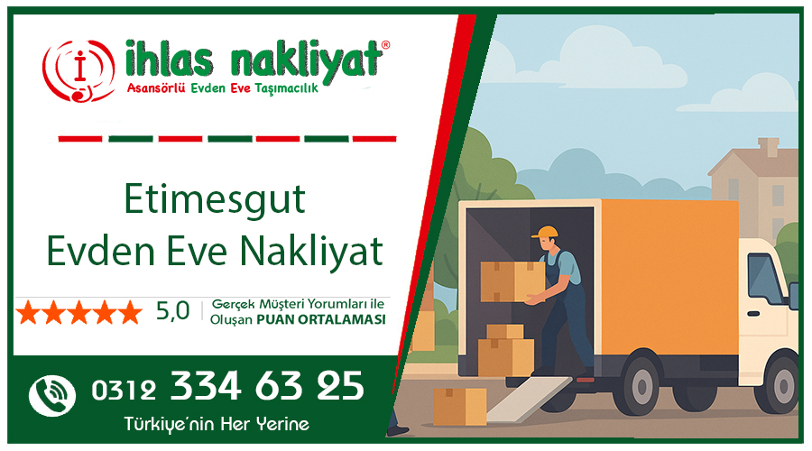 Etimesgut evden eve nakliyat