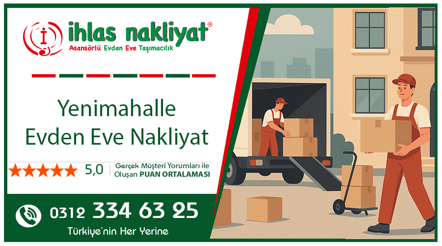 Yenimahalle evden eve nakliyat